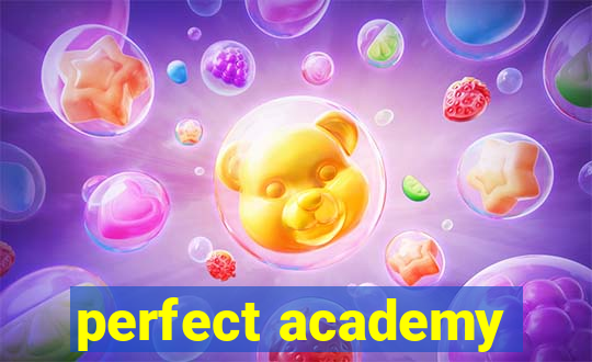 perfect academy